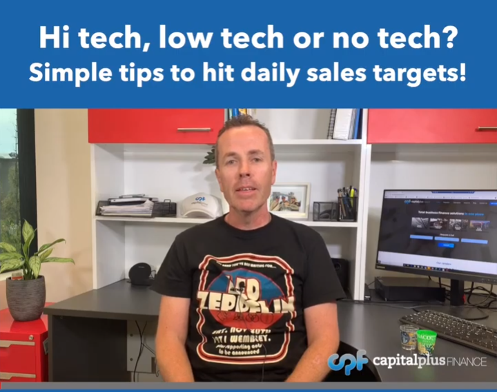 Hi tech, low tech or no tech? Simple tips to hit daily sales targets!